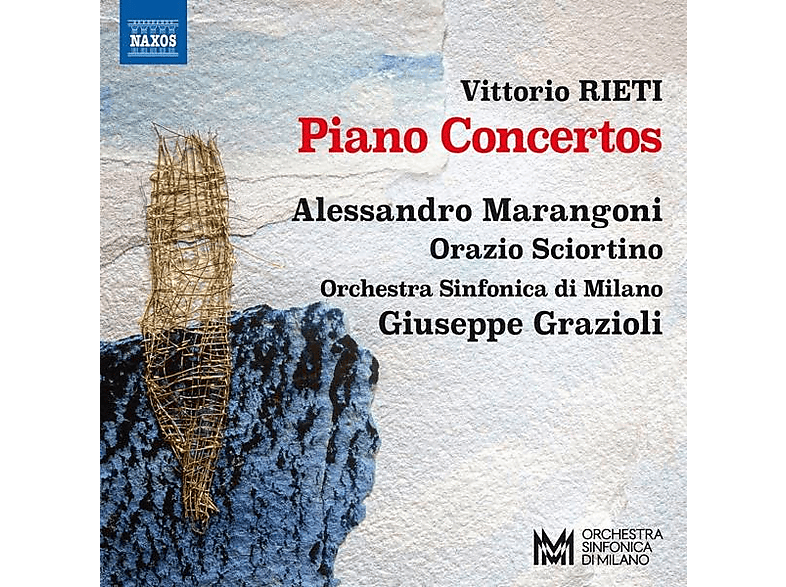 Orazio Sciortino (piano) - Orchestra Sinfonica Di Milano - Giuseppe Grazioli (dir) Alessandro Marangoni - Rieti: Klavierkonzerte - (CD)