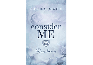 Becka Mack - Consider Me - Bízz bennem