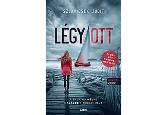 Szlavicsek Judit - Légy/ott