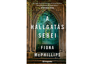 Fiona McPhillips - A hallgatás sebei