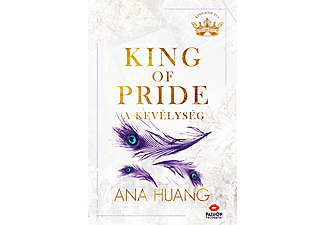 Ana Huang - King Of Pride - A kevélység