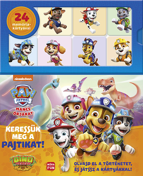 Móra Könyvkiadó - Mancs Őrjárat Keressük meg a pajtikat! Olvasd el történetet, és játssz kártyákkal!