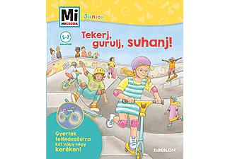 Fee Krämer - Mi micsoda Junior - Tekerj, gurulj, suhanj!