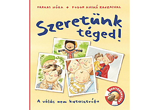 Farkas Nóra - Szeretünk téged! - A válás nem katasztrófa