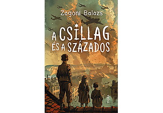 Zágoni Balázs - A csillag és a százados