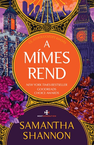 Samantha Shannon - A Mímes Rend Új, átdolgozott kiadás Élfestett