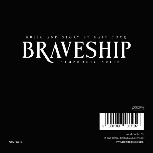 Ein schwarzes Albumcover mit weißem Text: Braveship Symphonic Suite von Matt Cook.
