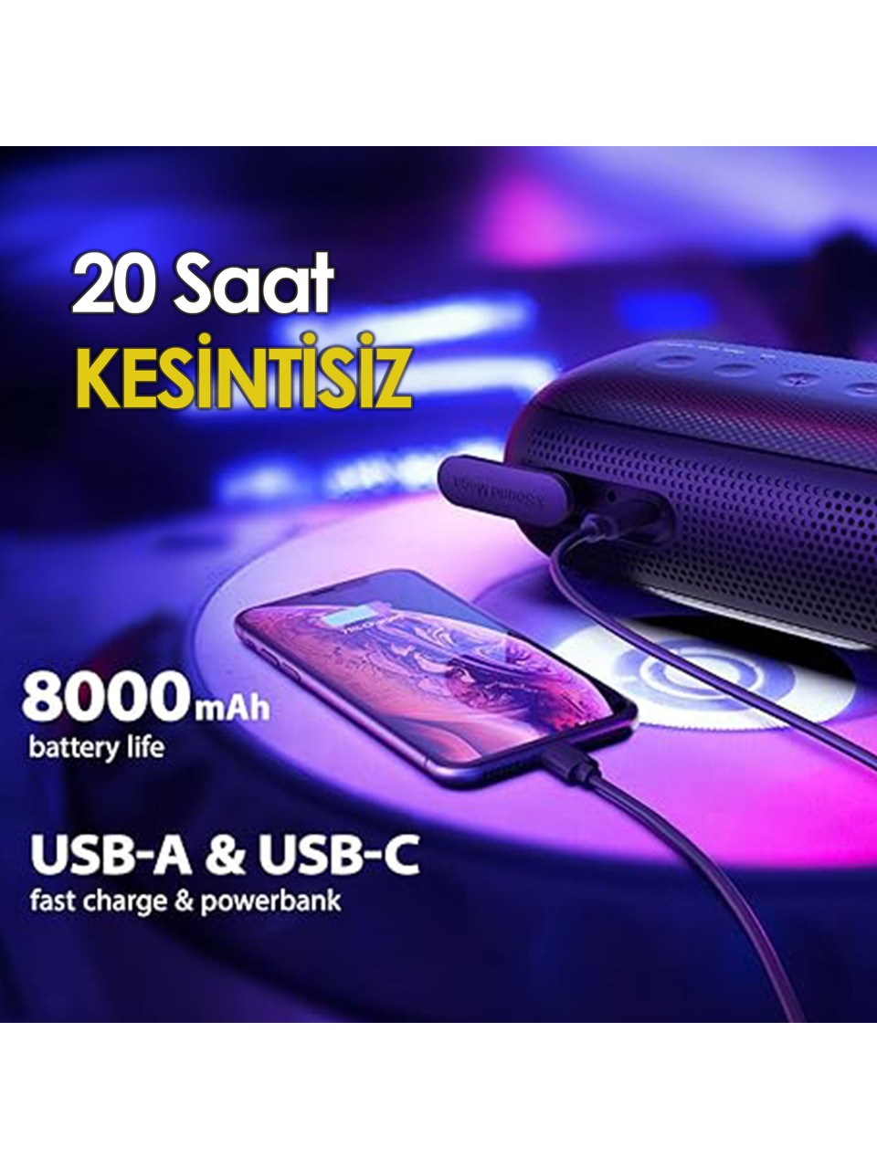 Telefon hoparlöre bağlı, metin: 20 saat pil ömrü, 8000mAh, USB-A ve C hızlı şarj.