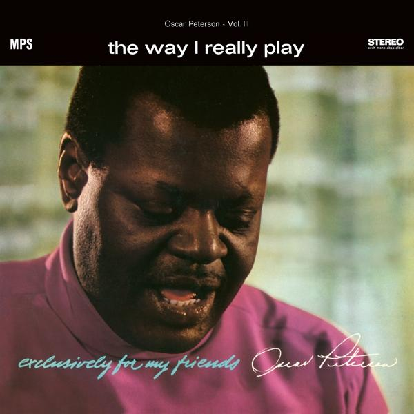 Albumcover. Oscar Petersons Gesicht, Text "the way I really play" und "exclusively for my friends".