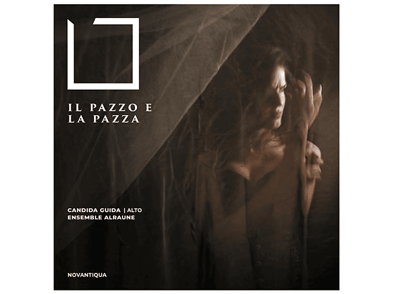 Candida/ensemble Alraune Guida - Il Pazzo e la Pazza - (CD)