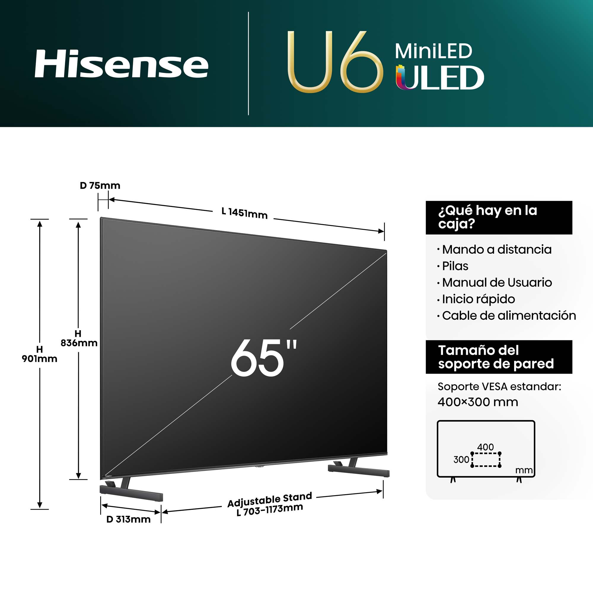 TV Hisense U6 MiniLED ULED con dimensiones y contenido de la caja.