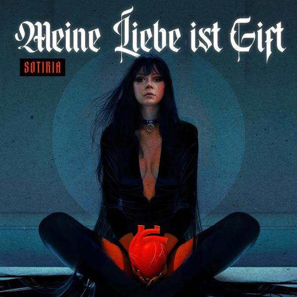 Albumcover: Eine Frau sitzt mit einem roten Herzen. Text: Meine Liebe ist Gift. Dunkler Hintergrund mit blauem Kreis.