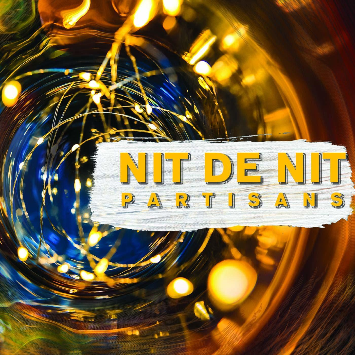 The Partisans - Nit De Nit  - (CD)