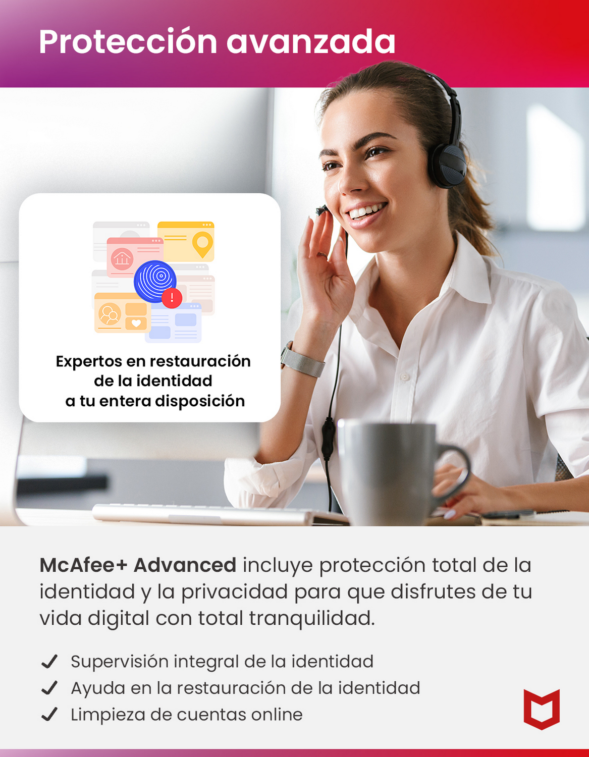Antivirus - McAfee® Advanced Individual ES MSH, dispositivos ilimitados. Suscripción 1 año