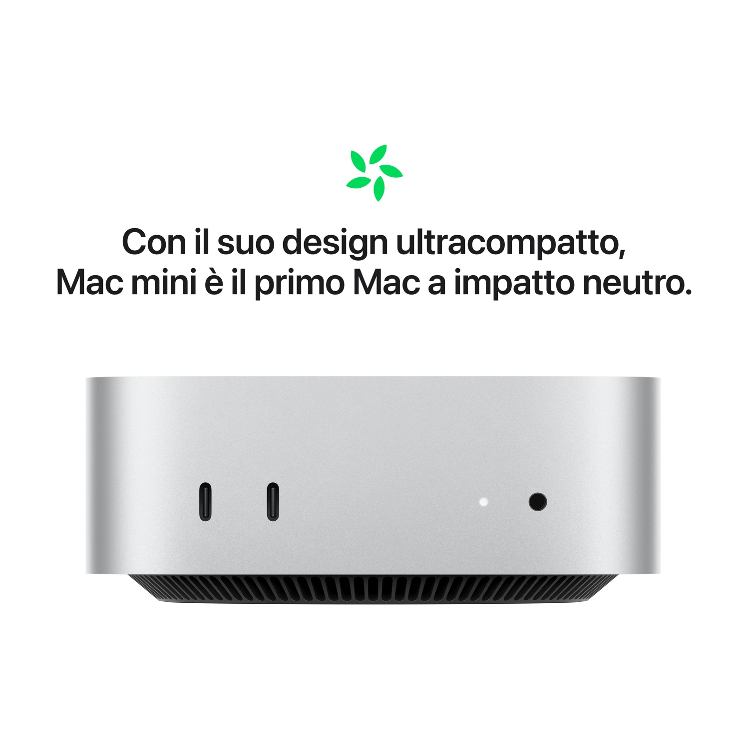 Un Mac Mini argentato con due porte e una luce bianca. Il testo dice che è ultracompatto.