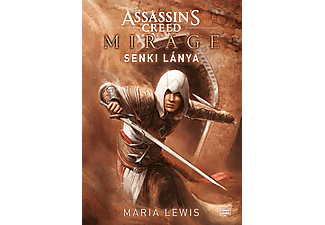 Maria Lewis - Assassin's Creed: Mirage - Senki lánya