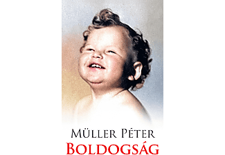 Müller Péter - Boldogság