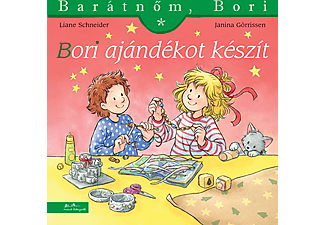 Liane Schneider - Bori ajándékot készít - Barátnőm, Bori 54.