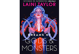 Laini Taylor - Dreams of Gods & Monsters - Istenek és szörnyek álmai