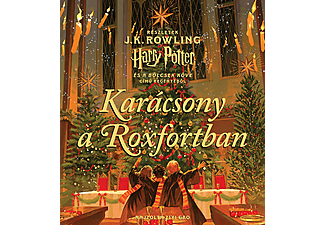 J. K. Rowling - Karácsony a Roxfortban