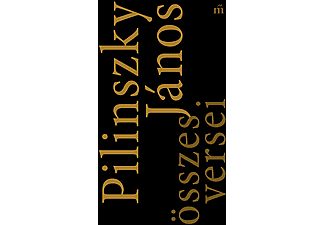 Pilinszky János - Pilinszky János összes versei