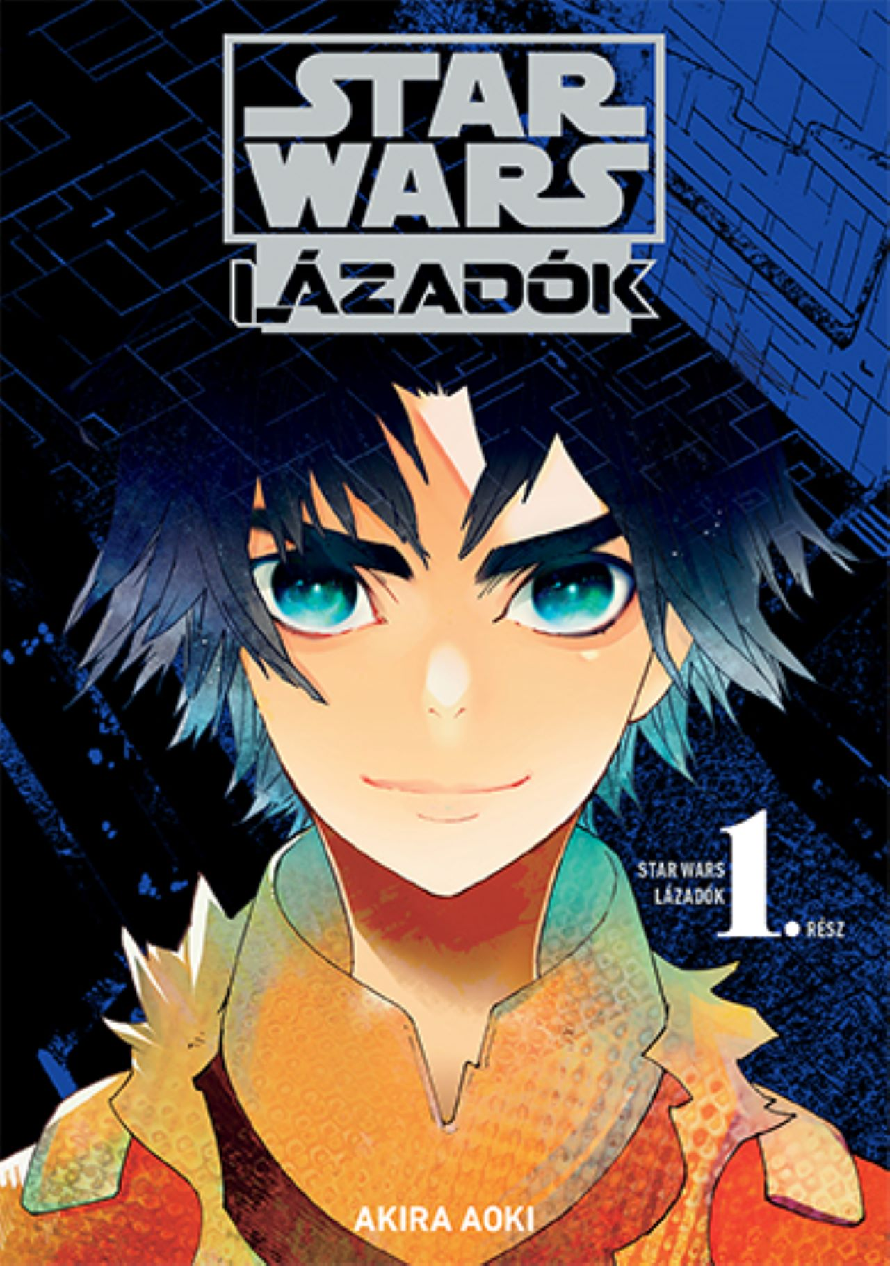 Akira Aoki - Star Wars: Lázadók 1. Manga