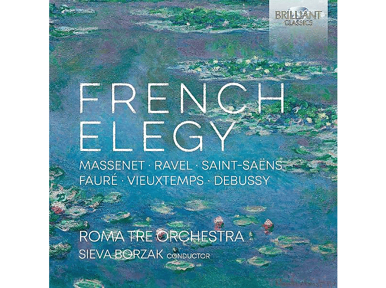 Sieva Roma Tre Orchestra/borzak - French Elegy - (CD)