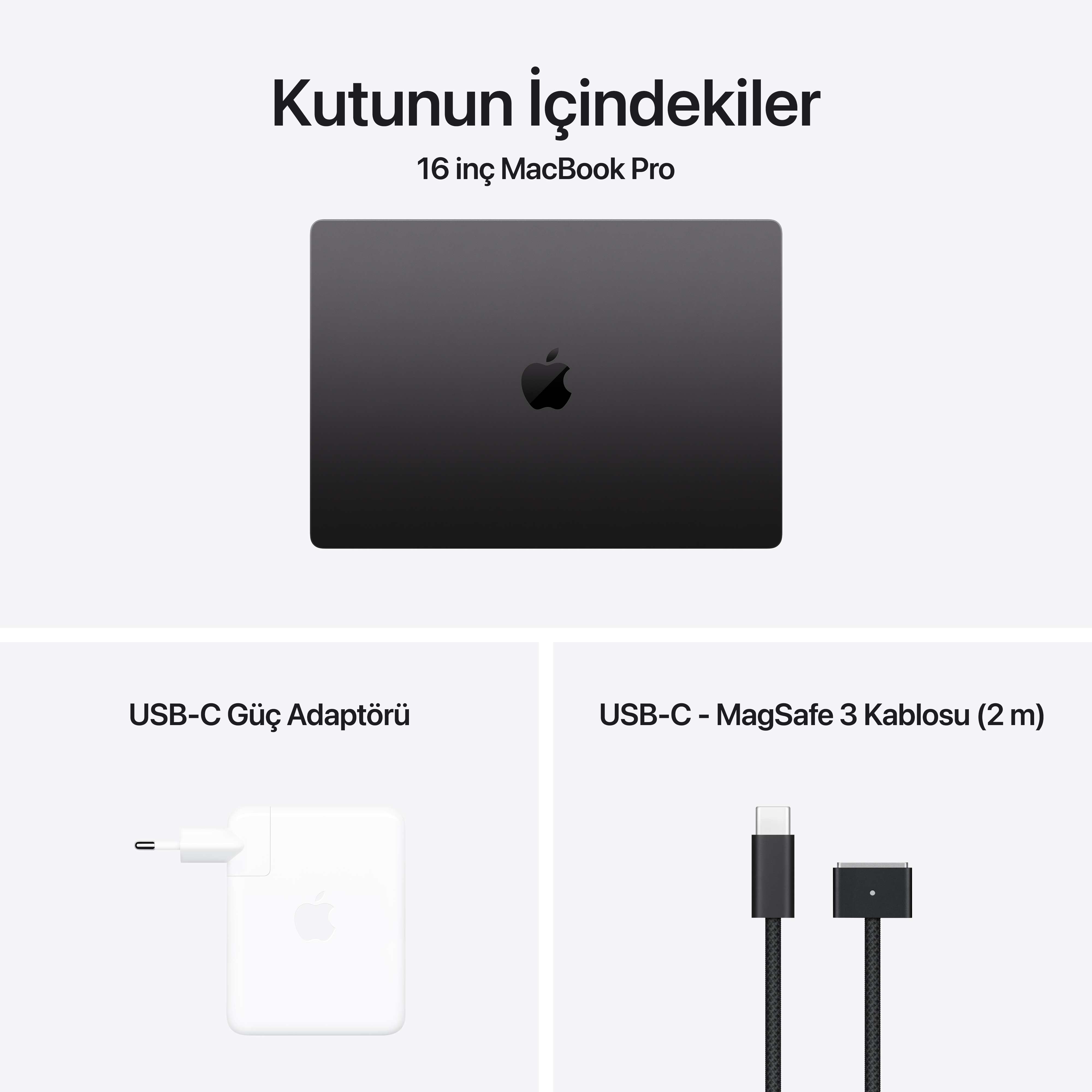 Siyah bir MacBook Pro, güç adaptörü ve USB-C kablosu. Hepsi beyaz bir arka plan üzerinde.