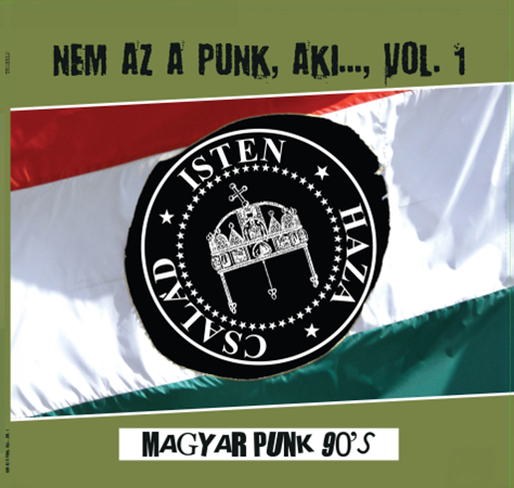 Különböző előadók - Nem az a punk, aki…, Vol. 1 - Magyar punk 90's (Vinyl LP (nagylemez))