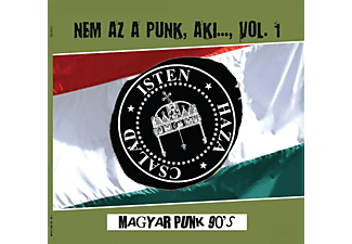 Különböző előadók - Nem az a punk, aki…, Vol. 1 - Magyar punk 90's (Vinyl LP (nagylemez))