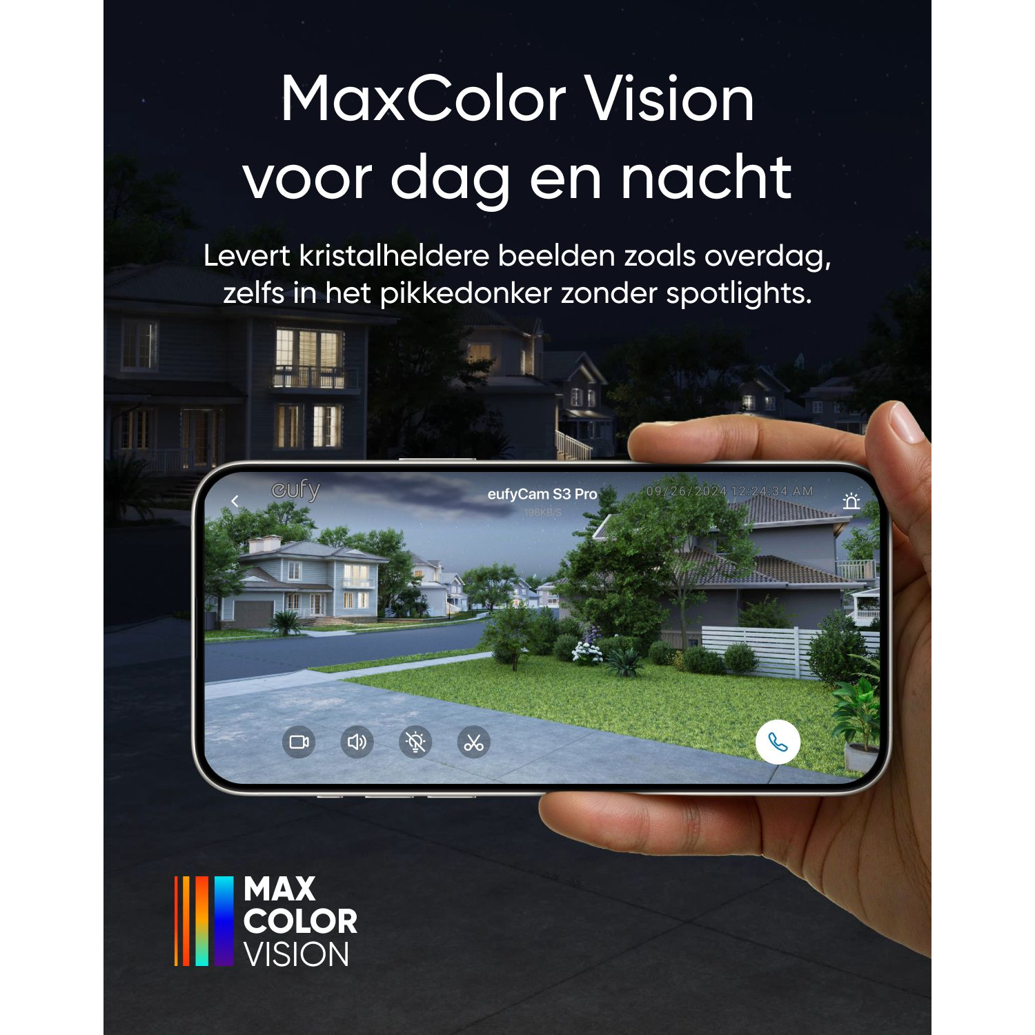 A hand holding a phone displaying a view from a security camera. Text above states "MaxColor Vision".