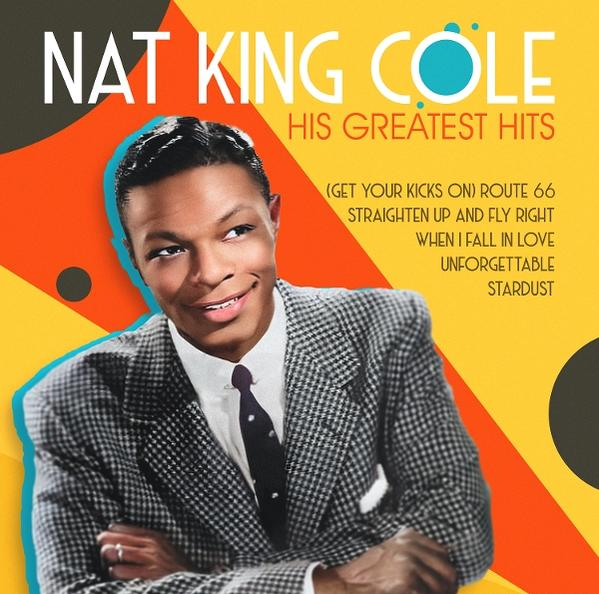 Nat King Cole Albumcover, lächelnder Mann im Anzug, Text mit Songtiteln, gelber Hintergrund.