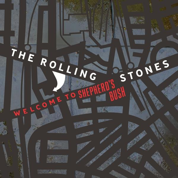 A Rolling Stones album borítója Üdvözöljük Shepherd's Bushban felirattal fekete háttér előtt.