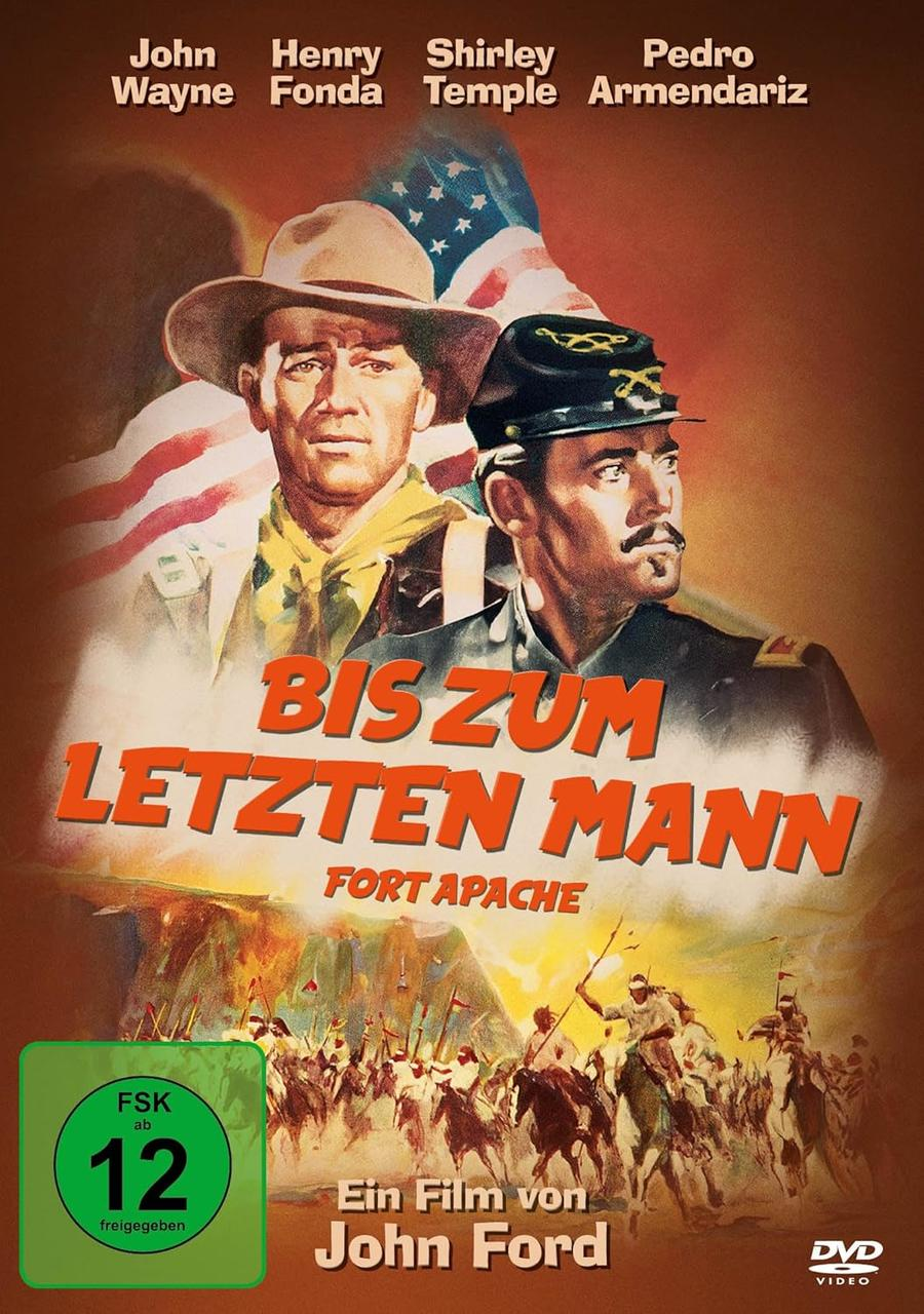 Filmposter für 'Fort Apache' mit John Wayne, Henry Fonda und Shirley Temple.