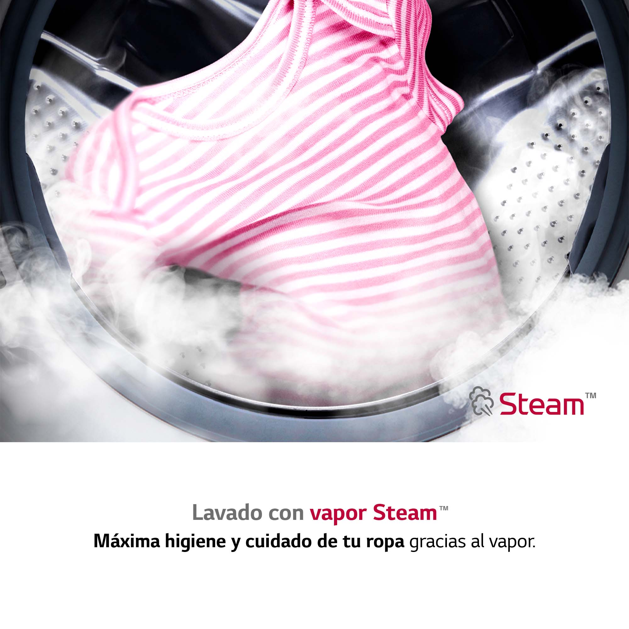 Dentro de la lavadora se ve ropa a rayas rosas y vapor. El texto dice: 'Steam' y 'Lavage avec vapeur'.