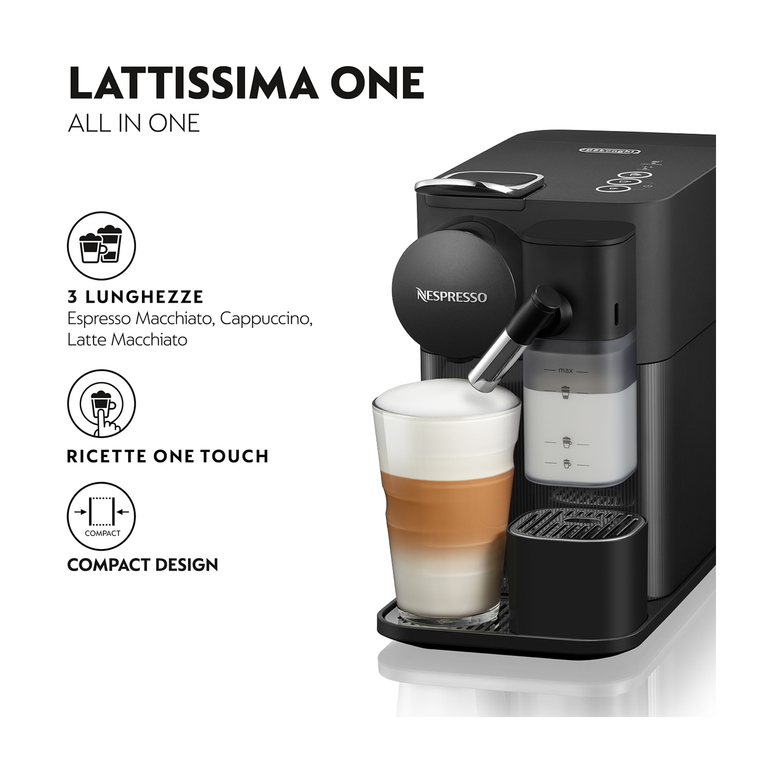 Macchina Nespresso nera con un bicchiere di latte. Testo: Lattissima One, all in one.