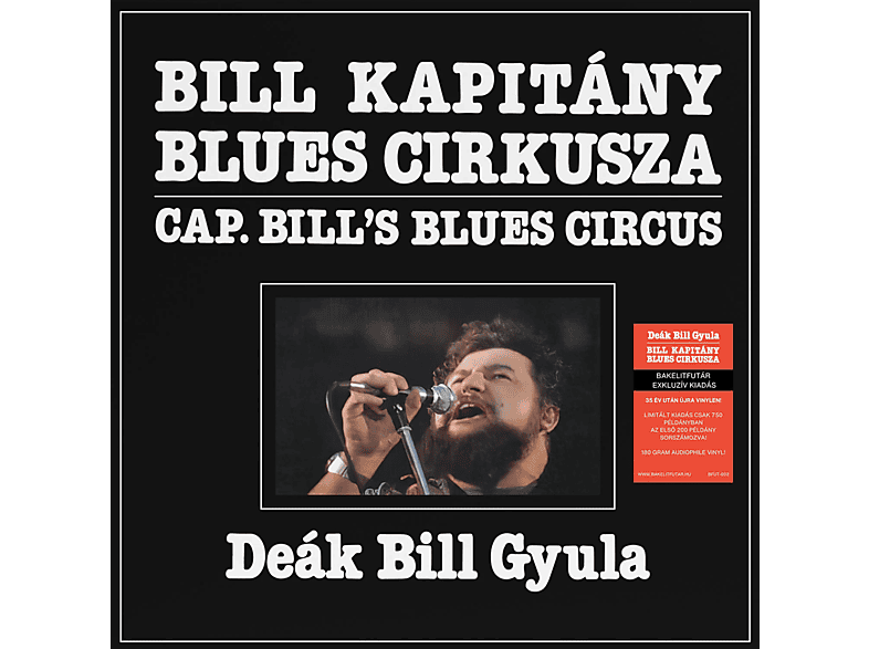 Deák Bill Gyula - Kapitány Blues Cirkusza (180 gram Edition) (Vinyl LP (nagylemez))