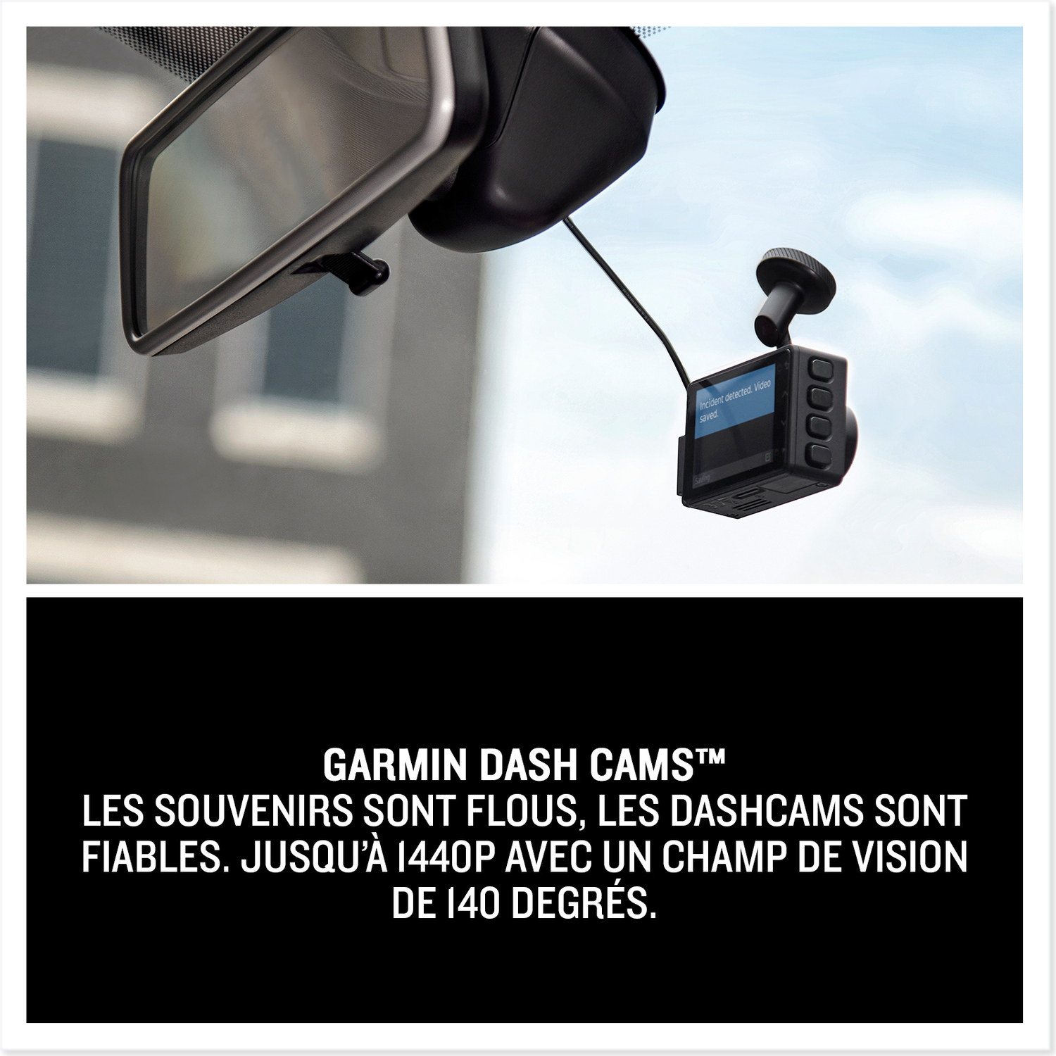 Dashcam montée sur le pare-brise, avec texte sur la fiabilité et champ de vision de 140°.