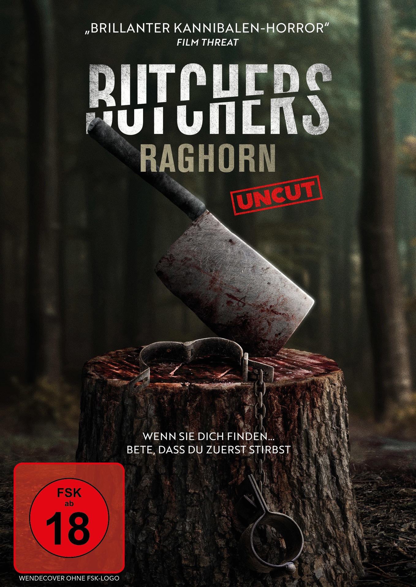 Filmplakat. Hackmesser auf Baumstumpf, mit Blut und Fesseln. Waldboden, Text lautet 'Butchers'.