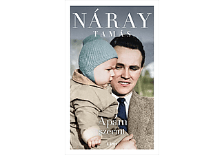 Náray Tamás - Apám szerint