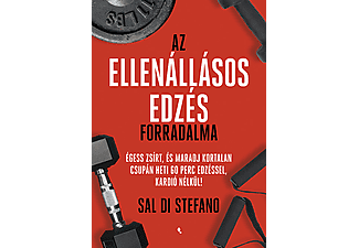 Sal Di Stefano - Az ellenállásos edzés forradalma