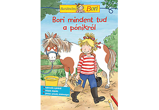 Hanna Sörensen - Barátnőm, Bori foglalkoztató - Bori mindent tud a pónikról