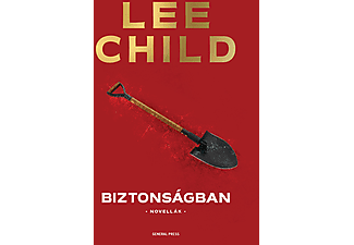 Lee Child - Biztonságban