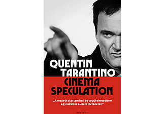 Quentin Tarantino - Cinema speculation