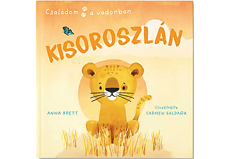 Anna Brett - Családom a vadonban - Kisoroszlán