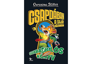 Geronimo Stilton - Csapdában a saját házamban - Szabadulós könyv