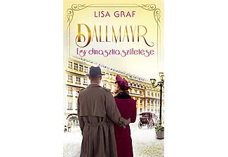 Lisa Graf - Dallmayr 5. - Egy dinasztia születése