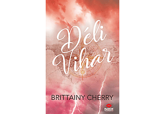 Brittainy Cherry - Déli vihar