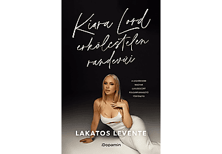 Lakatos Levente - Kiara Lord erkölcstelen randevúi