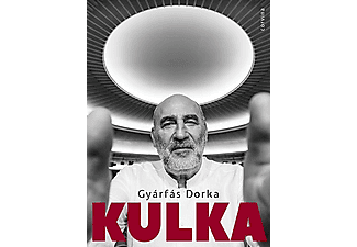 Gyárfás Dorka - Kulka